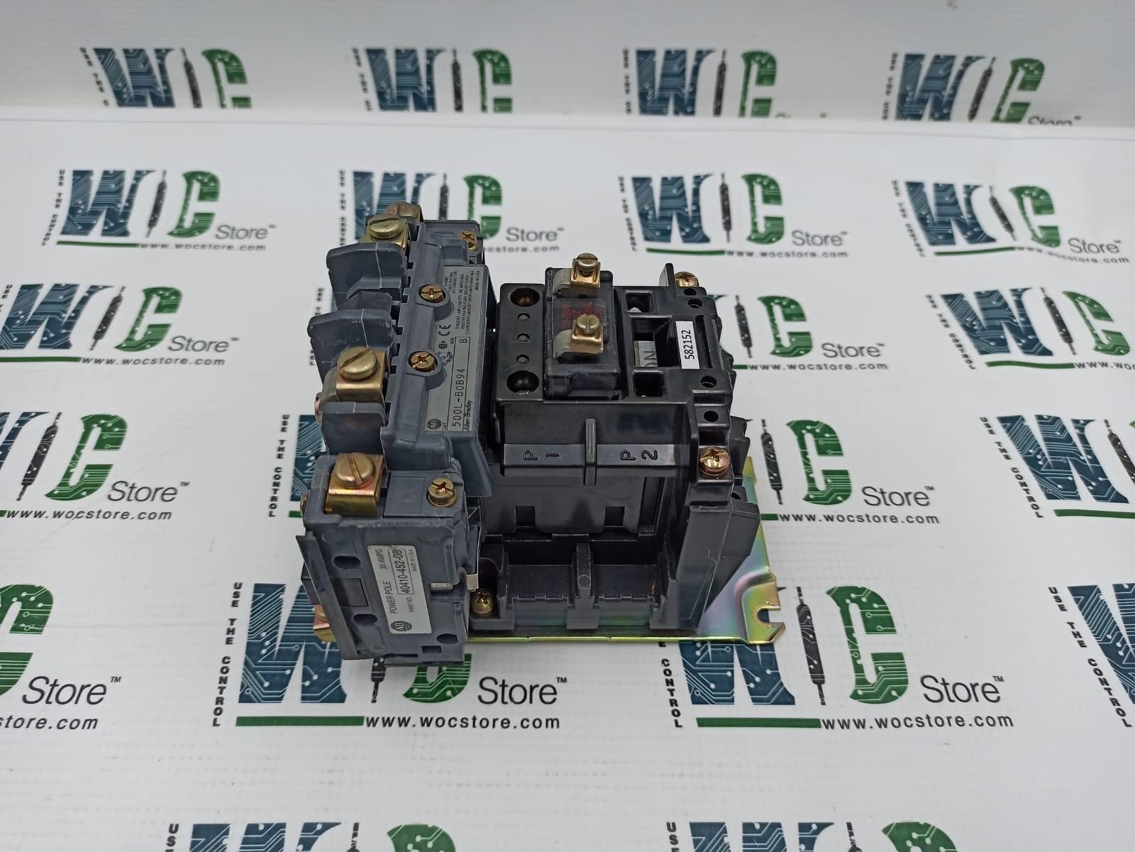 500L-BOB94	SER B	40410-452-08	ALLEN-BRADLEY CONTACTOR	SL NO 582152