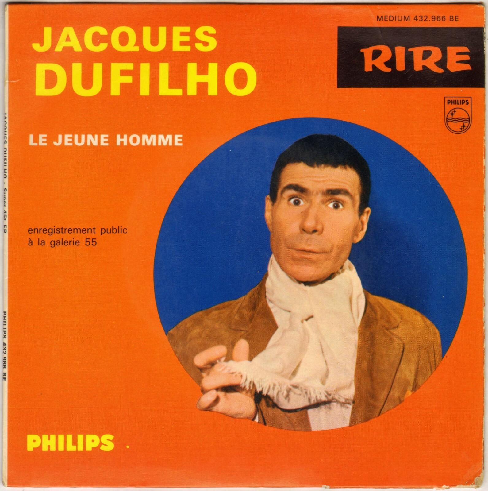 JACQUES DUFILHO LE JEUNE HOMME" EP 1963 432.966